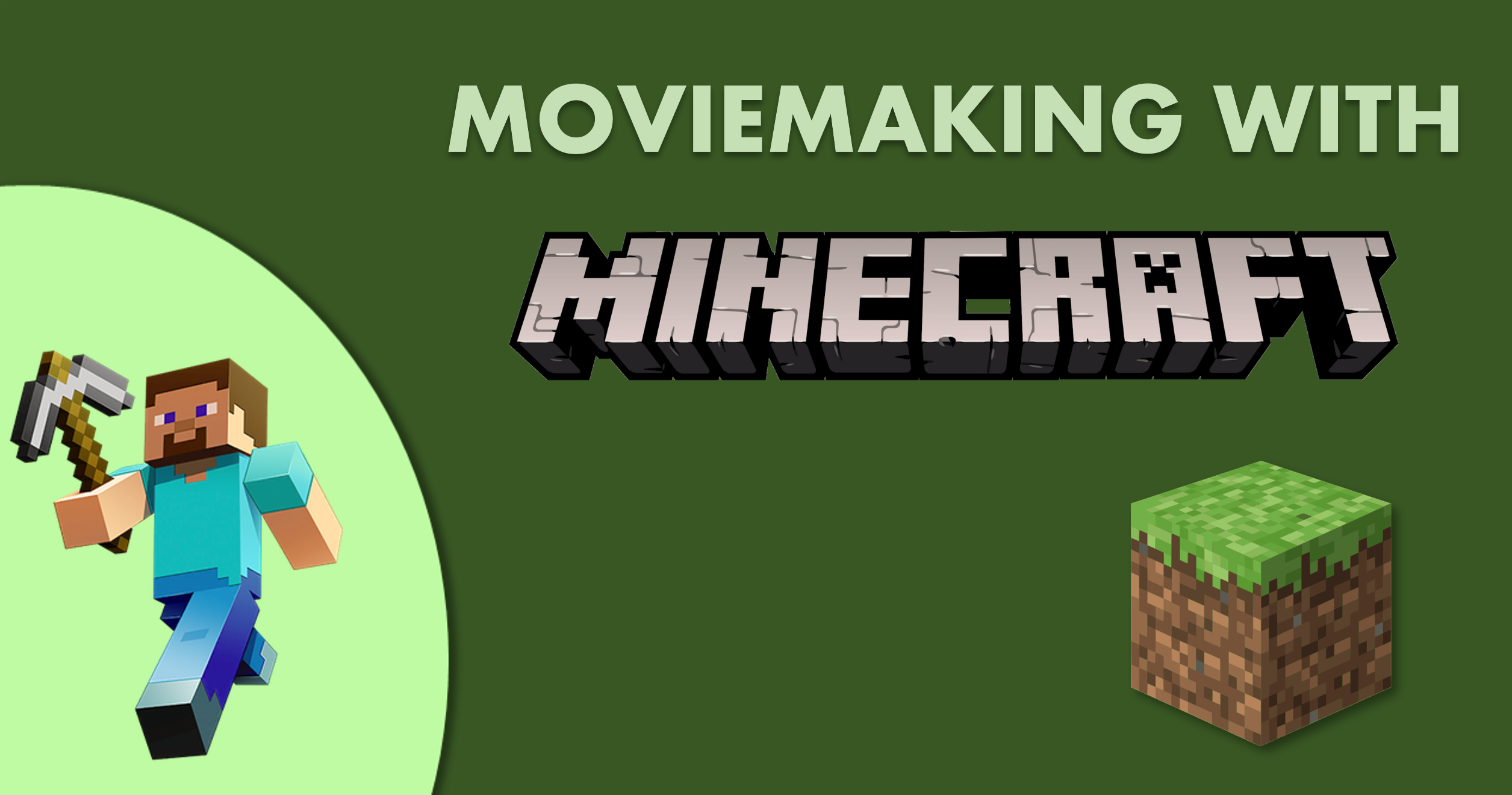 Moviemaking with Minecraft